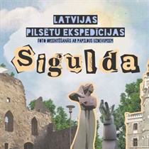 Foto orientēšanās spēle “Siguldas ekspedīcija”