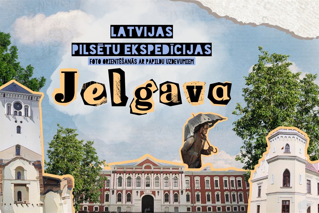 Foto orientēšanās spēle ''Jelgavas ekspedīcija''