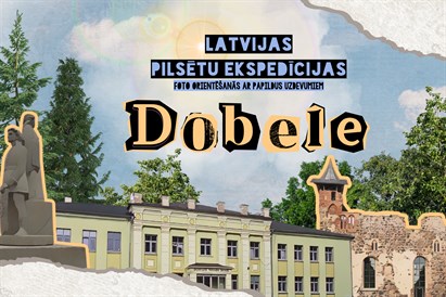 Foto orientēšanās spēle ''Dobeles ekspedīcija''