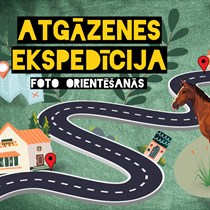 Foto orientēšanās piedzīvojums - Atgāzenes ekspedīcija